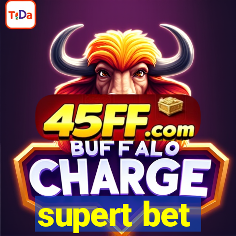 supert bet